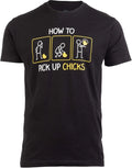How To Pick Up Chicks | Funny Sarcastic Sarcasm Joke Tee for Man Woman T-Shirt